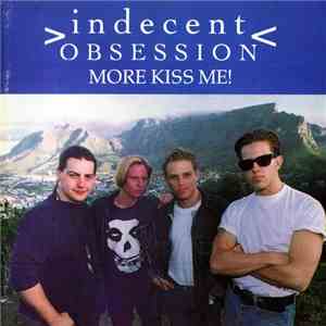 Indecent Obsession - More Kiss Me! download free