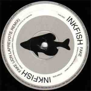 Inkfish - Fake download free