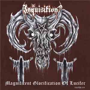 Inquisition - Magnificent Glorification Of Lucifer download free