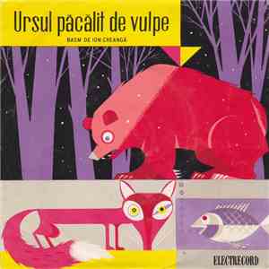 Ion Creangă - Ursul Păcălit De Vulpe (Basm De Ion Creangă) download free