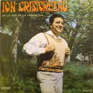 Ion Cristoreanu - De La Noi De La Fereastră download mp3 flac
