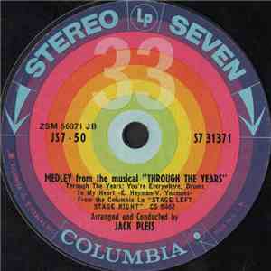 Jack Pleis - Medley From The Musical "Through The Years" download mp3 flac