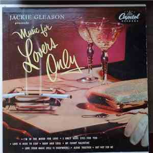 Jackie Gleason - Music For Lovers Only download free