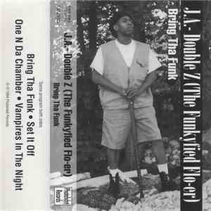 J.A.- Double Z - Bring Tha Funk download free