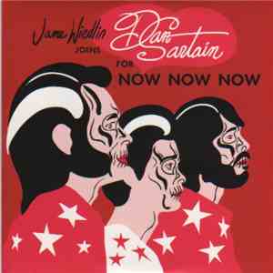 Jane Wiedlin, Dan Sartain - Now Now Now / Rona download free