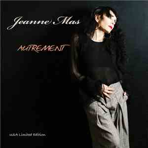 Jeanne Mas - Autrement download free