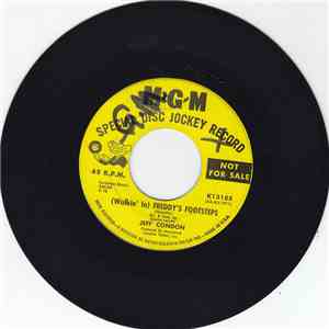 Jeff Condon  - (Walkin' In) Freddy's Footsteps / Never You Mind download mp3 flac