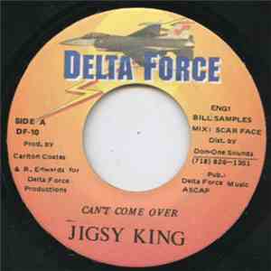 Jigsy King - Can't Come Over download free