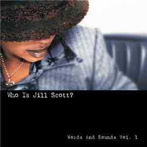 Jill Scott - Who Is Jill Scott? (Words And Sounds Vol. 1) download free