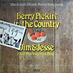 Jim & Jesse - Berry Pickin' In The Country download free