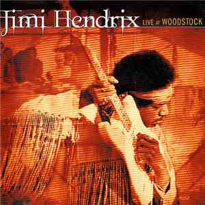 Jimi Hendrix - Live At Woodstock download free