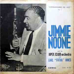 Jimmie Noone's And His Apex Club Orchestra With Earl "Fatha" Hines - "Connaissance Du Jazz" Vol 1 download free