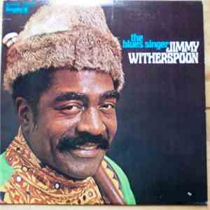 Jimmy Witherspoon - The Blues Singer download free