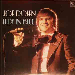 Joe Dolan - Lady In Blue download free