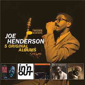 Joe Henderson - 5 Original Albums download free