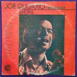 Joe Quijano Y Su Orquesta - Ahora download free