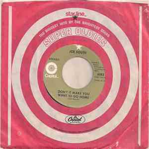 Joe South - Don't It Make You Want To Go Home / Walk A Mile In My Shoes download free