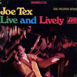 Joe Tex - Live And Lively download free