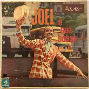 Joel De Almeida - Joel E Sua Bossa download free Joel De Almeida - Joel E Sua Bossa download mp3 flac