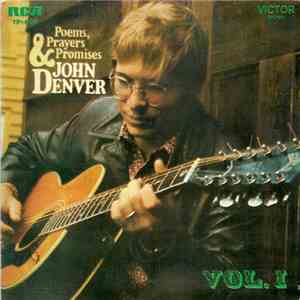 John Denver - Poems, Prayers & Promises - VOL. I download free