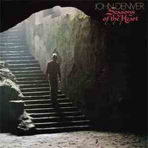 John Denver - Seasons Of The Heart download free