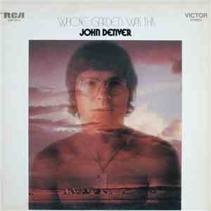 John Denver - Whose Garden Was This download free
