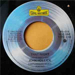 John Hollick - That Night / Come Down From The Clouds download free
