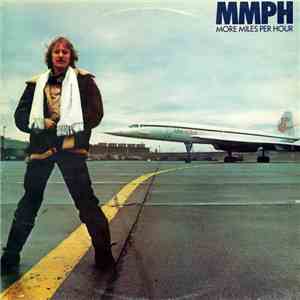 John Miles - MMPH - More Miles Per Hour download free