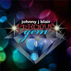 Johnny J. Blair - Precious Gem / Train Tracks In The Snow download free Johnny J. Blair - Precious Gem / Train Tracks In The Snow download mp3 flac