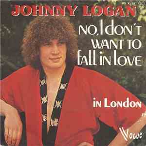 Johnny Logan - No, I Don't Want To Fall In Love download free