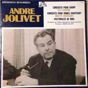 Jolivet - Lily Laskine, Ginette Martenot - Concerto Pour Harpe / Concerto Pour Ondes Martenot/ Pastorales De Noel download free