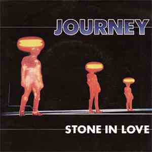Journey - Stone In Love download free