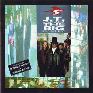 J.T. And The Big Family - J.T. And The Big Family download free