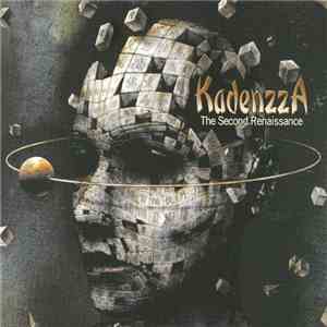 Kadenzza - The Second Renaissance download free
