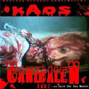 Kaos  - Canibalen 2007 download free