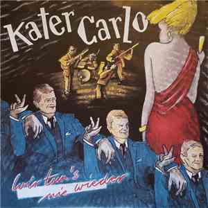 Kater Carlo - Wir Tun's Nie Wieder / Träumer Sind Süss download free