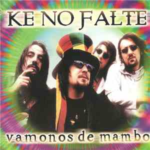 Ke No Falte - Vamonos De Mambo download free