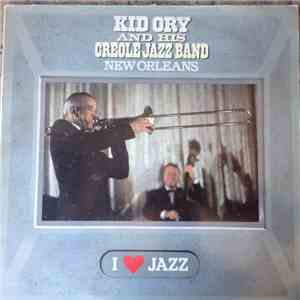 Kid Ory And His Creole Jazz Band - New Orleans download free