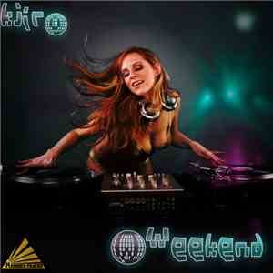 Kjiro - Weekend download free