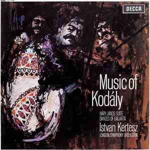 Kodály, Istvan Kertesz, London Symphony Orchestra - Music Of Kodály download free