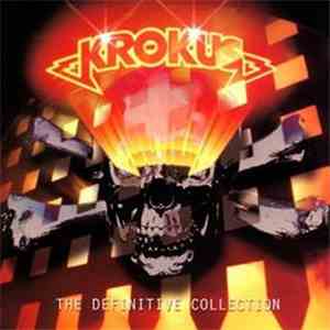 Krokus - The Definitive Collection download free