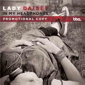 Lady Daisey - In My Headphones download free