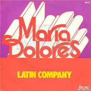 Latin Company - Maria Dolores download free