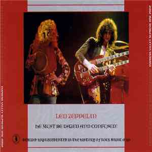 Led Zeppelin - He Must Be Dazed And Confused! download free