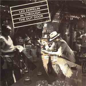 Led Zeppelin - In Through The Out Door download free