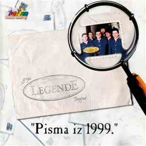 Legende - Pisma Iz 1999. download free