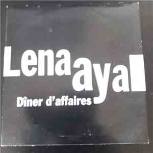 Lena Ayal - Dîner D'affaires download free