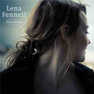 Lena Fennell - Nauticus download free