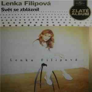 Lenka Filipová - Svět Se Zbláznil download free