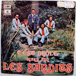 Les Bandits  - C'est Drole/Mary Ann download free
